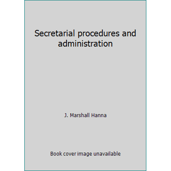 Pre-Owned Secretarial procedures and administration (Hardcover) 0538117206 9780538117203