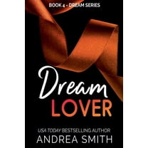Dream Dream Lover, Book 4, (Paperback)