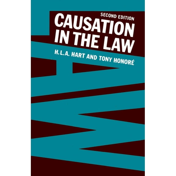 Causation in the Law, (Paperback)