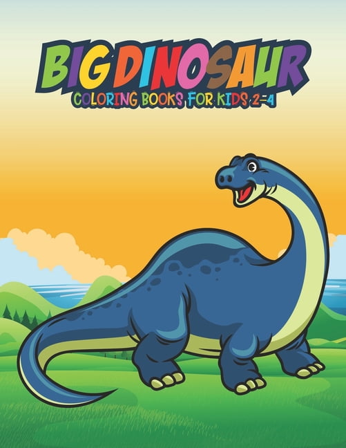 Big Dinosaur Coloring Books for Kids 24 Fantastic Dinosaur Coloring