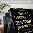 thumbnail image 5 of Gifts for Brother Blanket, Brother Birthday Gift, Big Brother Gifts, Brother Gifts from Sister Brother, Brother Gifts for Fathers Day, Christmas, to My Brother Throw Blanket, 60"x50", 5 of 6