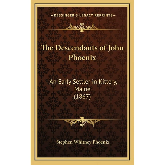 The Descendants of John Phoenix (Hardcover)