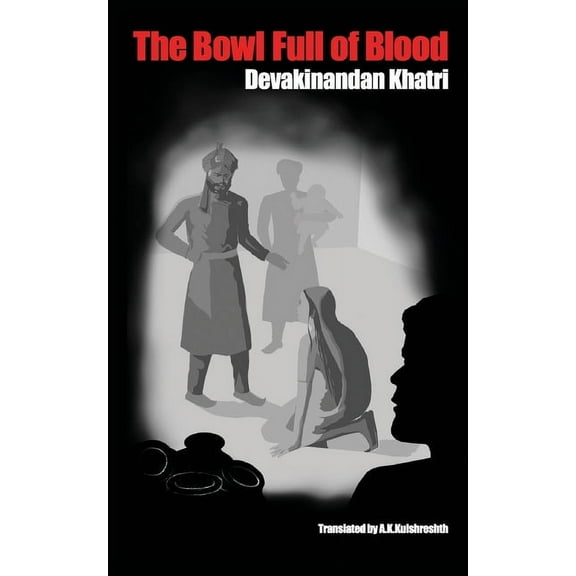 The Bowl Full of Blood (Paperback)