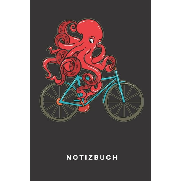 Notizbuch Notizbuch Notizheft Schreibbuch 110 Seiten Liniert Linien Din A5 Fahrrad Bike Fahren Mountainbike Rennrad E Bike Fahrradkette Fahrradfahrer Tier Sport Lustig Comic Oktopus Krake Kranken Meer