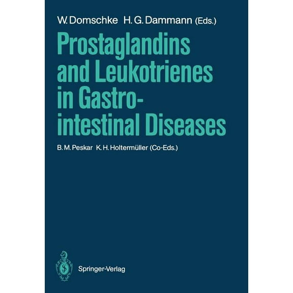 Prostaglandins and Leukotrienes in Gastrointestinal Diseases, (Paperback)