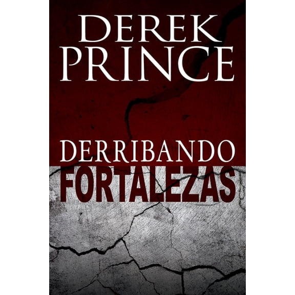 Derribando Fortalezas, (Paperback)