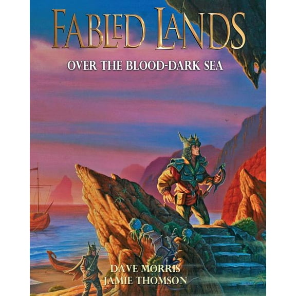 Fabled Lands Over the Blood-Dark Sea: Large format edition, Book 3, (Paperback)