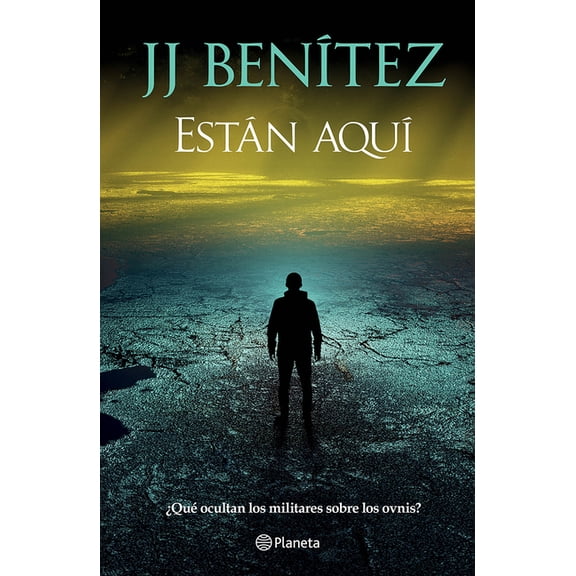 Están Aquà¿Qué Ocultan Los Militares Sobre Los Ovnis? / They Are Here: What Is the Military Forces Hiding about Ufos?, (Paperback)