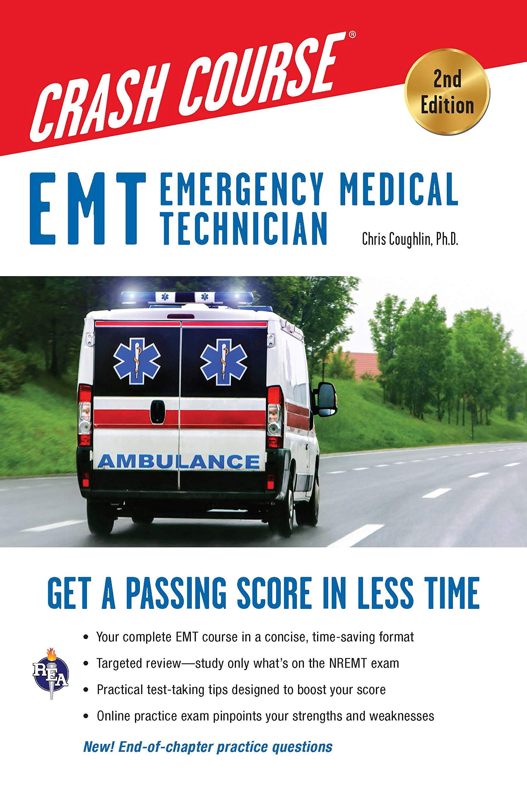 Pre-Owned EMT (Emergency Medical Technician) Crash Course with Online Practice Test, 2nd Edition: Get a Passing Score in Less Time (Paperback) 0738612359 9780738612355
