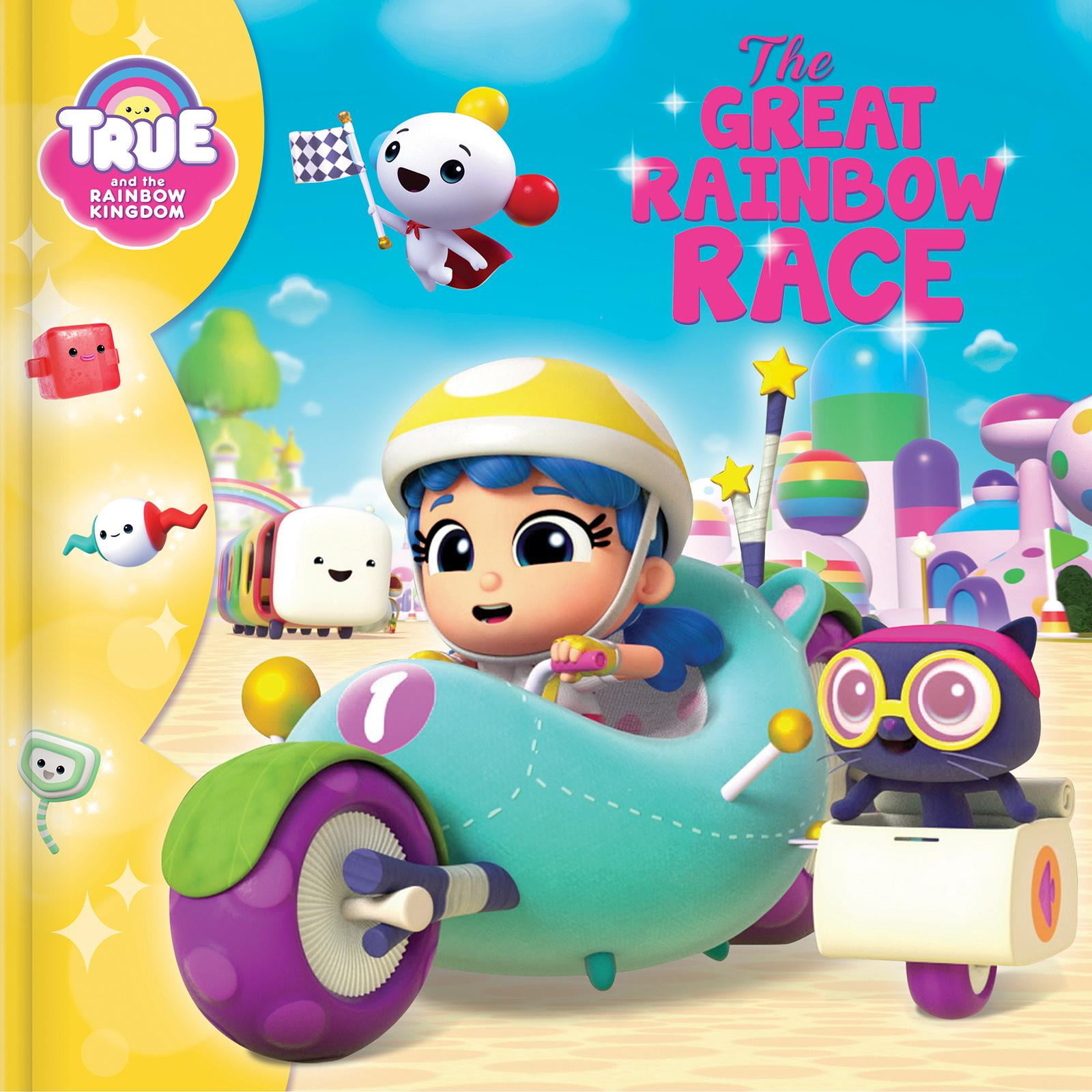 True and the Rainbow Kingdom: True and the Rainbow Kingdom: The Great Rainbow Race (Paperback