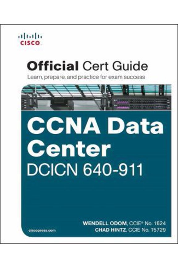 Pre-Owned CCNA Data Center DCICN 640-911: Official Cert Guide (Hardcover) 1587204541 9781587204548