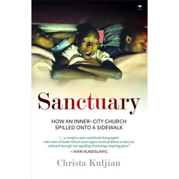 Pre-Owned Sanctuary : How an Inner-City Church Spilled Onto a Sidewalk