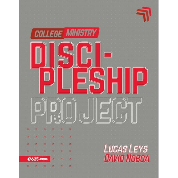 Discipleship Project - College Ministry, (Paperback)