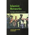 thumbnail image 1 of Pre-Owned Islamist Networks: The Afghan-Pakistan Connection (Paperback) 0231133650 9780231133654, 1 of 1