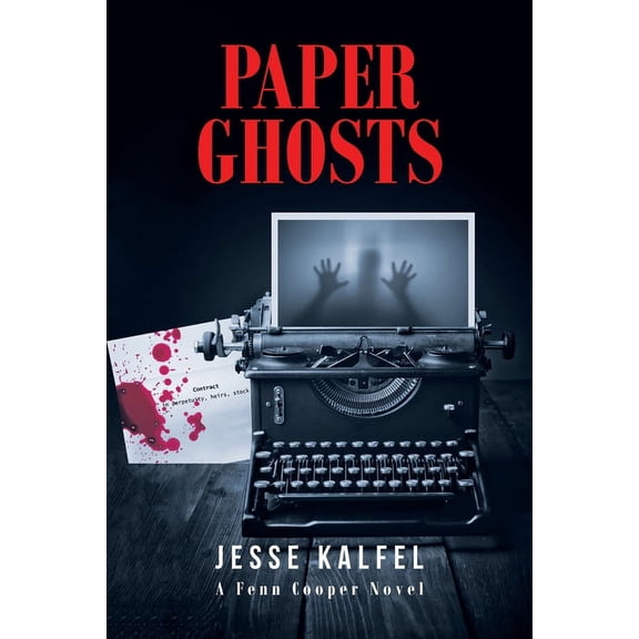 Paper Ghosts: A Fenn Cooper Novel, (Paperback)