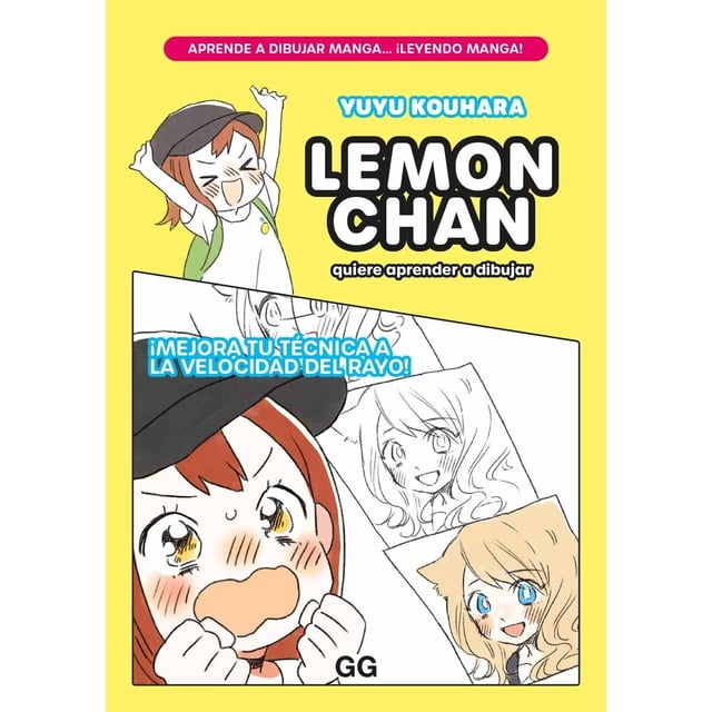Libro Lemon Chan Quiere Aprender A Dibujar Tapa Blanda, Autor Yuyu Kouhara, Editorial Editorial Gg