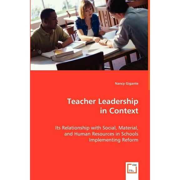 Teacher Leadership in Context, (Paperback)