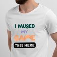 thumbnail image 2 of Greenyef Graphics I Paused My Game to Be Here Video Gamer Gift for Men Teenagers Gaming Funny Graphic T-Shirt Style-48 (White, Medium), 2 of 6