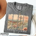 thumbnail image 4 of Women's Christian Cross T-Shirt John 3:16 Bible Verse Faith Graphic Tee "My Sin Was Great, His Love Was Greater" Landscape Design., 4 of 7