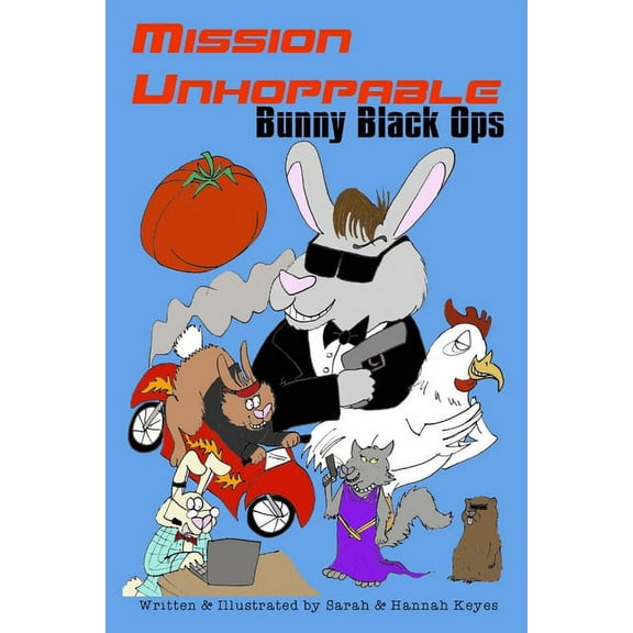 Mission Unhoppable: Bunny Black Ops, (Paperback)