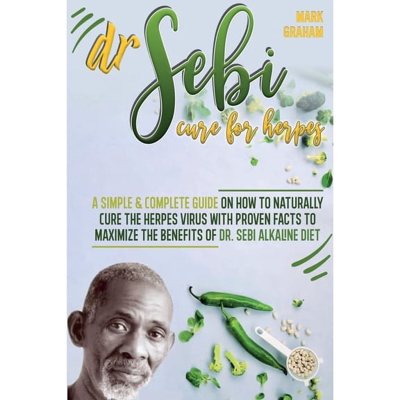 Dr. Sebi Cure for Herpes, (Paperback)