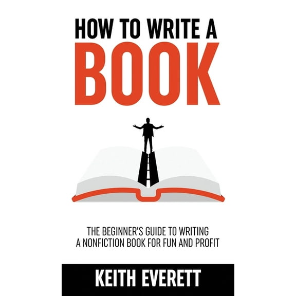 How To Write A Book, (Hardcover)