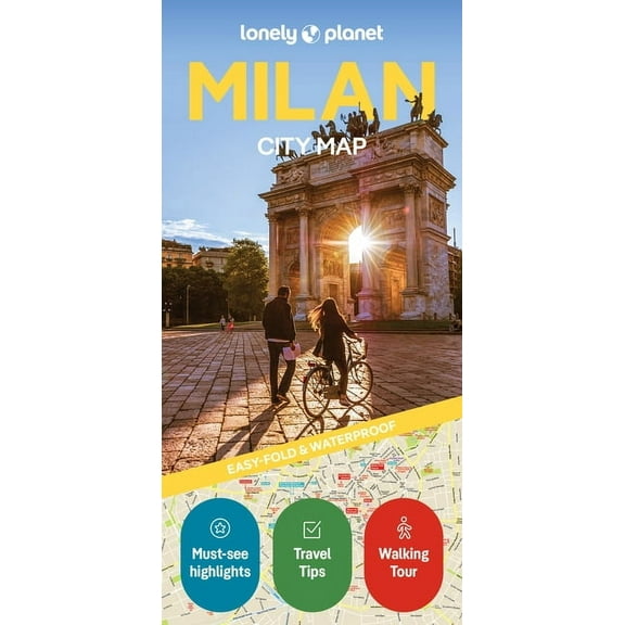 Compact City Planning Maps Lonely Planet Milan City Map: Durable, Waterproof, Easy-Fold Planning Map with Attractions & Walking Tours, (Paperback)
