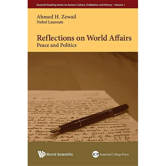 Essential Reading Eastern Culture, Civil Reflections on World Affairs: Peace and Politics, Book 1, (Hardcover)