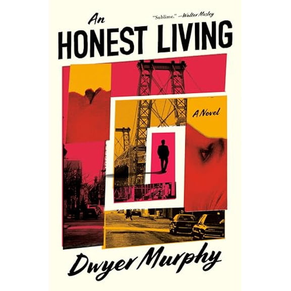Pre-Owned An Honest Living (Hardcover) by Dwyer Murphy