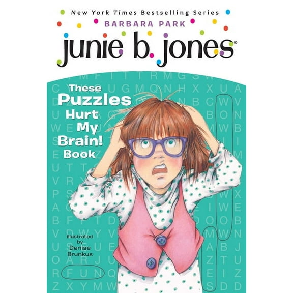 Junie B. Jones Junie B. Jones: These Puzzles Hurt My Brain! Book, (Paperback)
