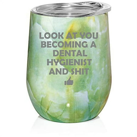 

12 oz Double Wall Vacuum Insulated Stainless Steel Stemless Wine Tumbler Glass Coffee Travel Mug With Lid Look At You Becoming A Dental Hygienist Funny (Turquoise Green Marble)