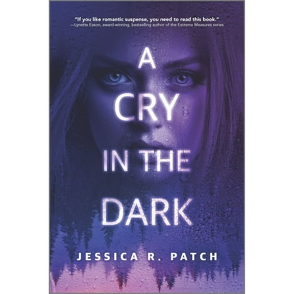 Pre-Owned A Cry in the Dark (Paperback 9781335662576) by Jessica R Patch