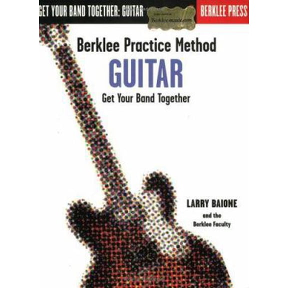 Pre-Owned Berklee Practice Method: Guitar [With CD] (Paperback) 0634006495 9780634006494