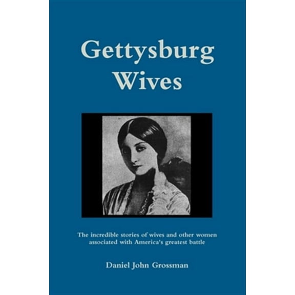 Gettysburg Wives