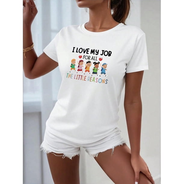 Women's Casual "I Love My Job For All The Reasons" Graphic Print Short Sleeve Crew Neck T-Shirt Graphic Tees Women Tops