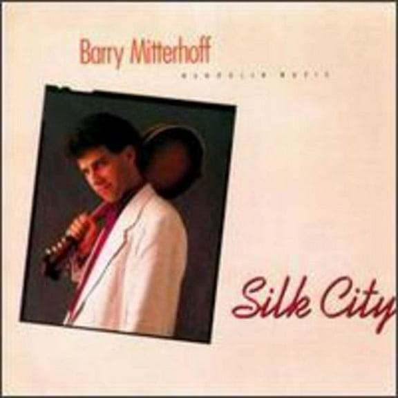 Barry Mitterhoff - Silk City - Folk Music - CD