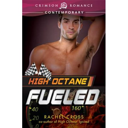High Octane: Fueled - eBook