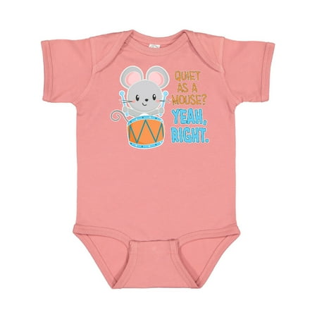 

Inktastic Quiet As A Mouse Yeah Right Cute Mouse Drummer Gift Baby Boy or Baby Girl Bodysuit