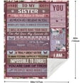 thumbnail image 5 of DAJU Sister Birthday Gift Ideas Birthday Gifts for Sister Gifts for Sisters from Sisters Sisters Gift from Sister Gift for Sister Adult Best Sister Ever Gifts Blanket(40*50inch), 5 of 5