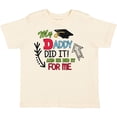 thumbnail image 3 of Inktastic My Daddy Did It and He Did It for Me with Graduation Cap Boys Toddler T-Shirt, 3 of 5