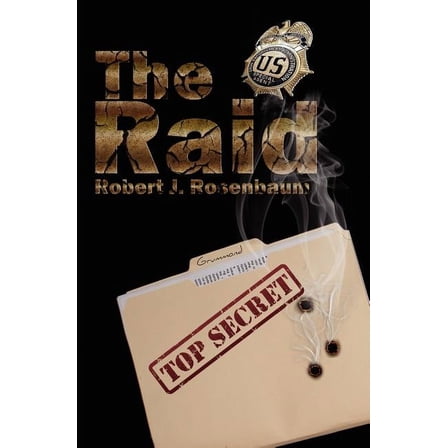 The Raid : More Than a Body Ought to Bear (Paperback)