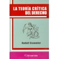 thumbnail image 1 of La teoría crítica del derecho, de Rudolf Stammler (Karl Eduard Julius Theodor Rudolf Stammler), 1 of 2