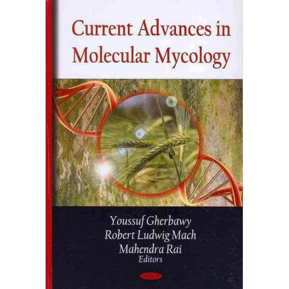 Current Advances in Molecular Mycology