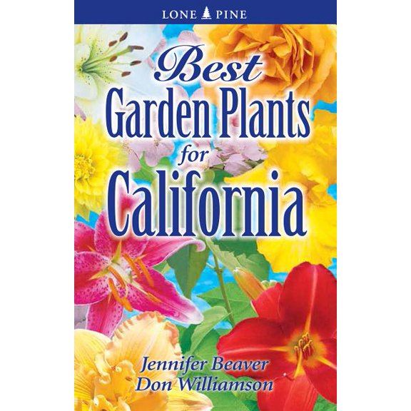Best Garden Plants for California, (Paperback)