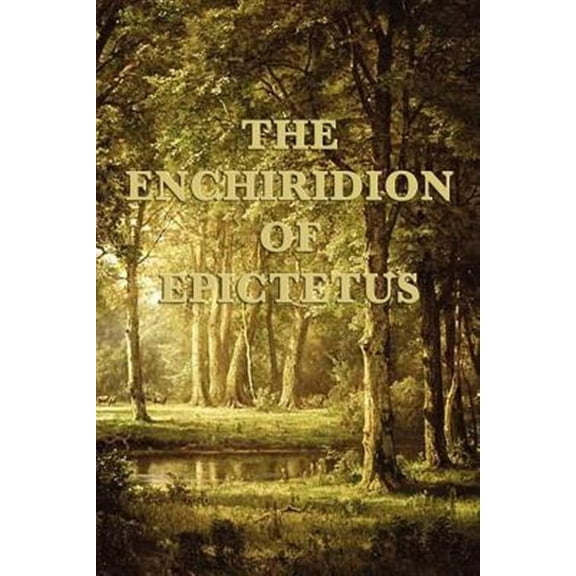 The Enchiridion of Epictetus (Paperback)
