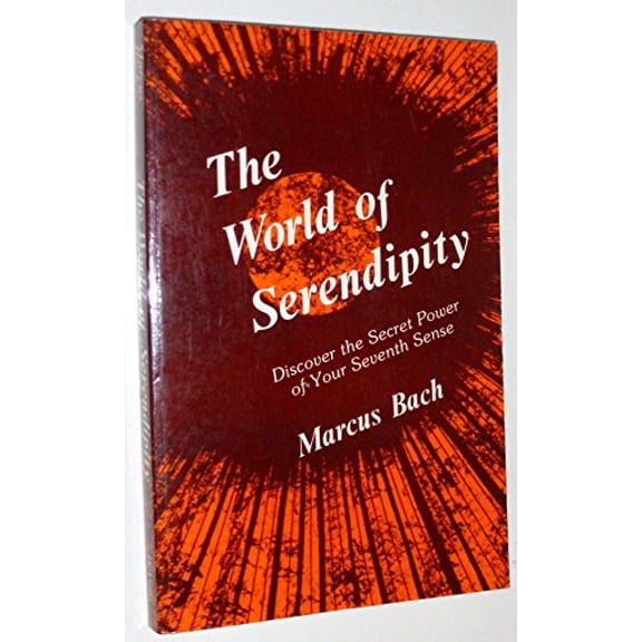 Pre-Owned The World of Serendipity (Paperback) 087516398X 9780875163987