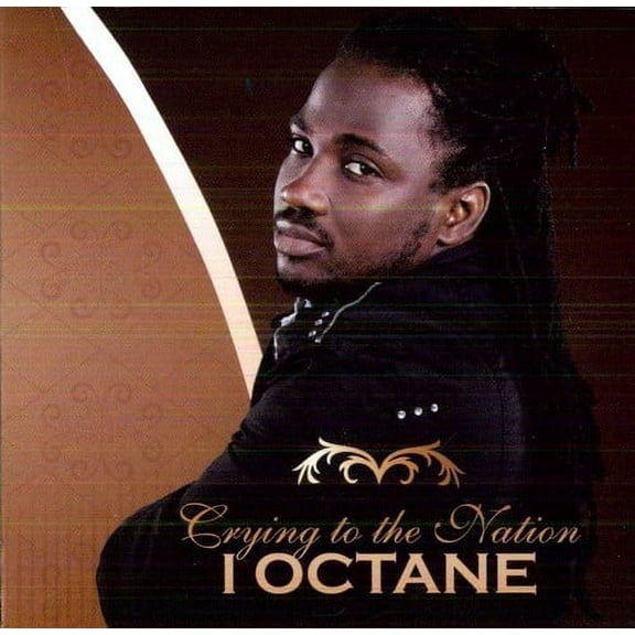 I-Octane - Crying to the Nation - Music & Performance - CD