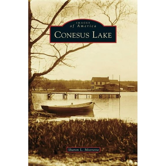Conesus Lake (Hardcover)