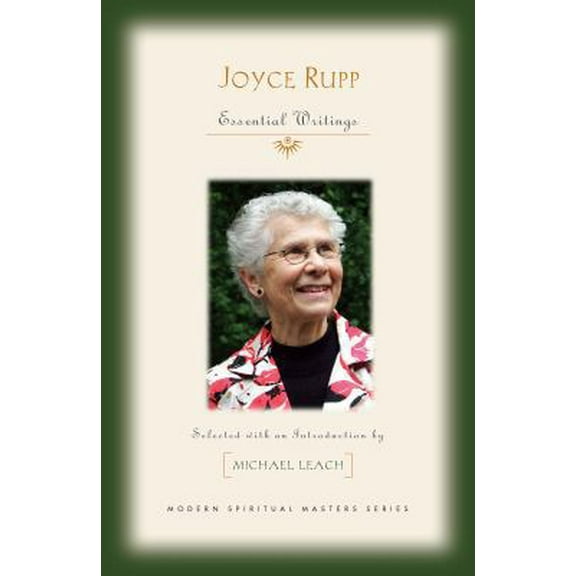 Pre-Owned Joyce Rupp: Essential Writings (Paperback) 1626982333 9781626982338