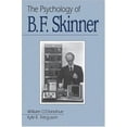 thumbnail image 1 of Pre-Owned The Psychology of B F Skinner (Paperback) by William T O'Donohue, Kyle E Ferguson, Julie S Vargas, 1 of 1